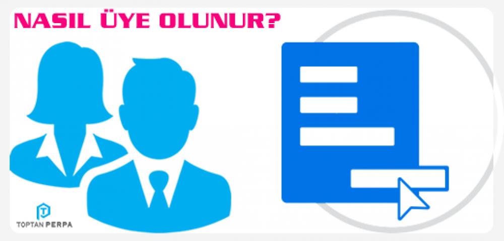 Nasıl Üye Olunur?