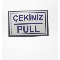 Pull Çekiniz Yapışkanlı Yönlendirme Tabelası 10 x 7 Cm Küçük Boy