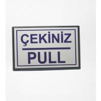 Pull Çekiniz Yapışkanlı Yönlendirme Tabelası 10 x 7 Cm Küçük Boy